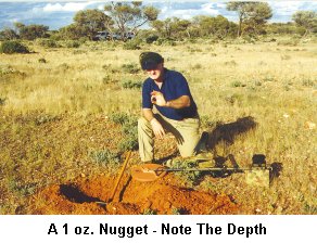 A 1 oz. Nugget - Note the Depth- Click to enlarge